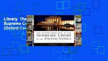 Library  The Oxford Companion to the Supreme Court of the United States 2/e (Oxford Companions)