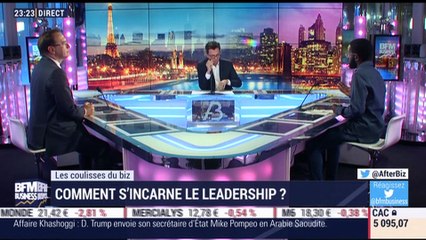 Les coulisses du biz: comment s'incarne le leadership ? - 15/10