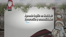 Decoración y manualidades navideñas para practicar inglés en