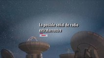 La posible señal extraterrestre