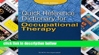 Best product  Quick Reference Dictionary for Occupational Therapy (Jacobs, Quick Reference