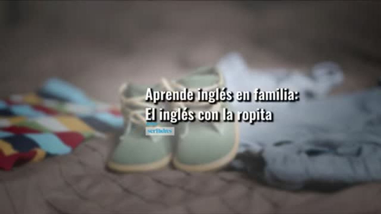 Aprender inglés cuando les vestimos