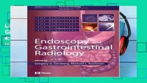 Library  Endoscopy and Gastrointestinal Radiology: Volume 4: GI Requisite Series (Requisites in