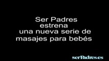 Masajes para bebés en Ser Padres