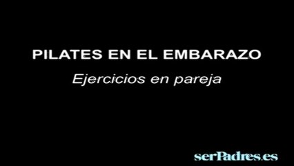 Tải video: Pilates para embarazadas: ejercicios en pareja