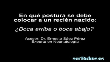 En qué postura se debe colocar a un recién nacido