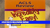 Popular Acls Review Made Incredibly Easy (Incredibly Easy! Series) (Incredibly Easy! Series (R))