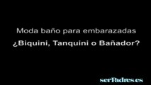 Moda baño para embarazadas: ¿Biquini, tanquini o bañador?