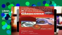 Library  Color Atlas and Synopsis of Clinical Ophthalmology - Wills Eye Institute - Glaucoma