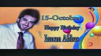 15th Oct Imran Abbas Birthday