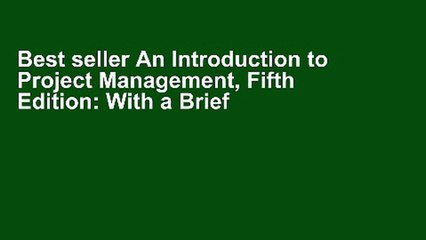 Best seller An Introduction to Project Management, Fifth Edition: With a Brief Guide to Microsoft
