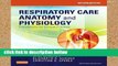 Review  Workbook for Respiratory Care Anatomy and Physiology: Foundations For Clinical Practice