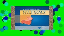 Library  Wound, Ostomy and Continence Nurses Society (R) Core Curriculum: Ostomy Management