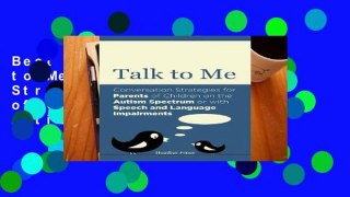 Best product  Talk to Me: Conversation Strategies for Parents of Children on the Autism Spectrum