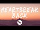 Frank Walker - Heartbreak Back (Lyrics) R3HAB Remix, ft. Riley Biederer