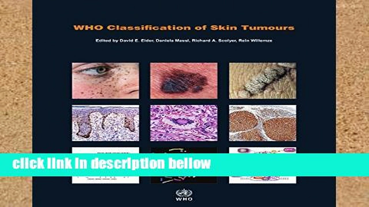 Library  WHO classification of skin tumours (World Health Organization Classification of Tumours)