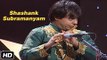 Shashank Subramanyam | Flute | Carnatic Classical | Instrumental | Idea Jalsa | Art and Artistes