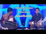 Aditya Kalyanpur And B Nateshan | Jugalbandi | Instrumental Music | Idea Jalsa | Art and Artistes