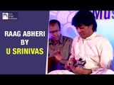 U Shrinivas Mandolin | Abheri | Carnatic Classical | Instrumental | Idea Jalsa | Art And Artistes