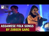 Zubeen Garg Assamese Songs | Bihu Special | Music Of India | Idea Jalsa | Arts And Artistes