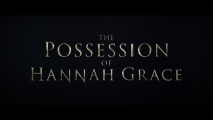 THE POSSESSION OF HANNAH GRACE (2018) Trailer - HD