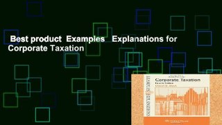 Best product  Examples   Explanations for Corporate Taxation