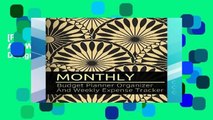 [P.D.F] Monthly Budget Planner Organizer And Weekly Expense Tracker: Golden Floral Design Personal