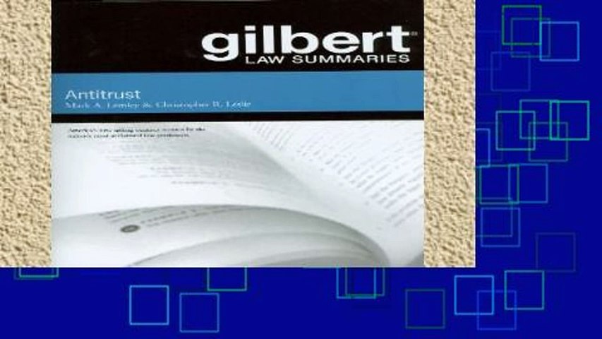 Review  Gilbert Law Summaries on Antitrust