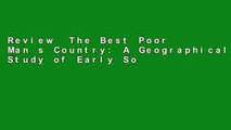 Review  The Best Poor Man s Country: A Geographical Study of Early Southeastern Pennsylvania