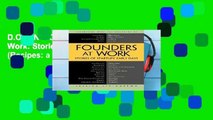 D.O.W.N.L.O.A.D [P.D.F] Founders at Work: Stories of Startups  Early Days (Recipes: a