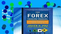 F.R.E.E [D.O.W.N.L.O.A.D] The Forex Trading Manual:  The Rules-Based Approach to Making Money