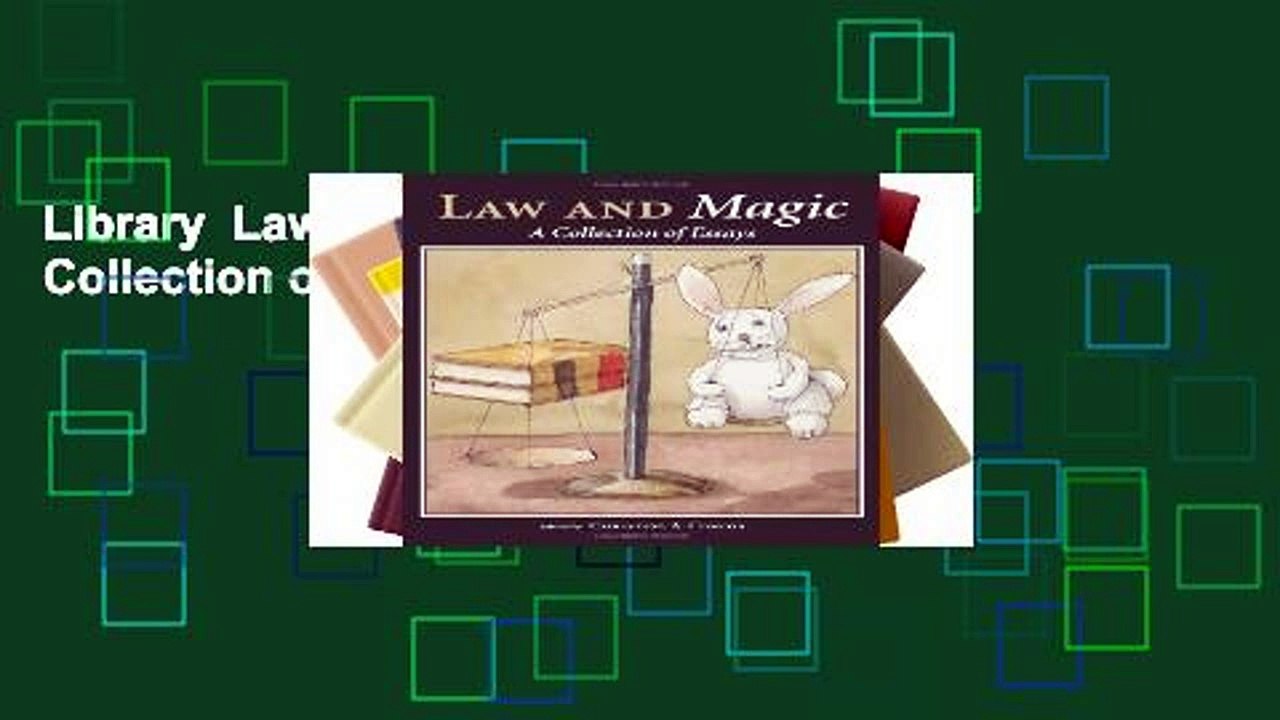 Library  Law and Magic: A Collection of Essays