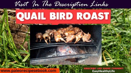 BUSH Style Quail Bird Roast easyHealthyLife