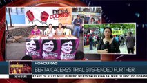 Honduras: Berta Caceres Trial Suspended Again