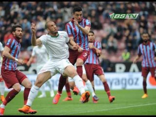 STSL 31.Hafta: Trabzonspor 1-0 Bursaspor (13.05.2015)