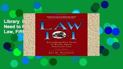 Library  Law 101: Everything You Need to Know About American Law, Fifth Edition