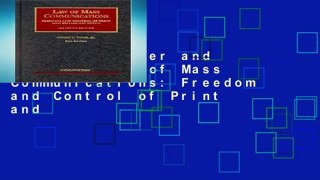 Library  Teeter and Loving s Law of Mass Communications: Freedom and Control of Print and