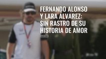 Fernando Alonso y Lara Alvarez sin rastro de su historia de amor