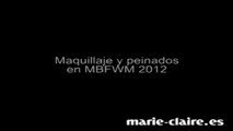 Maquillaje y peinados en MBFWM 2012