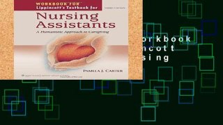 Library  Student Workbook to Accompany Lippincott s Textbook for Nursing Assistants