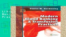 Library  Modern Blood Banking   Transfusion Practices