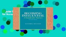 Popular Becoming Influential: A Guide for Nurses