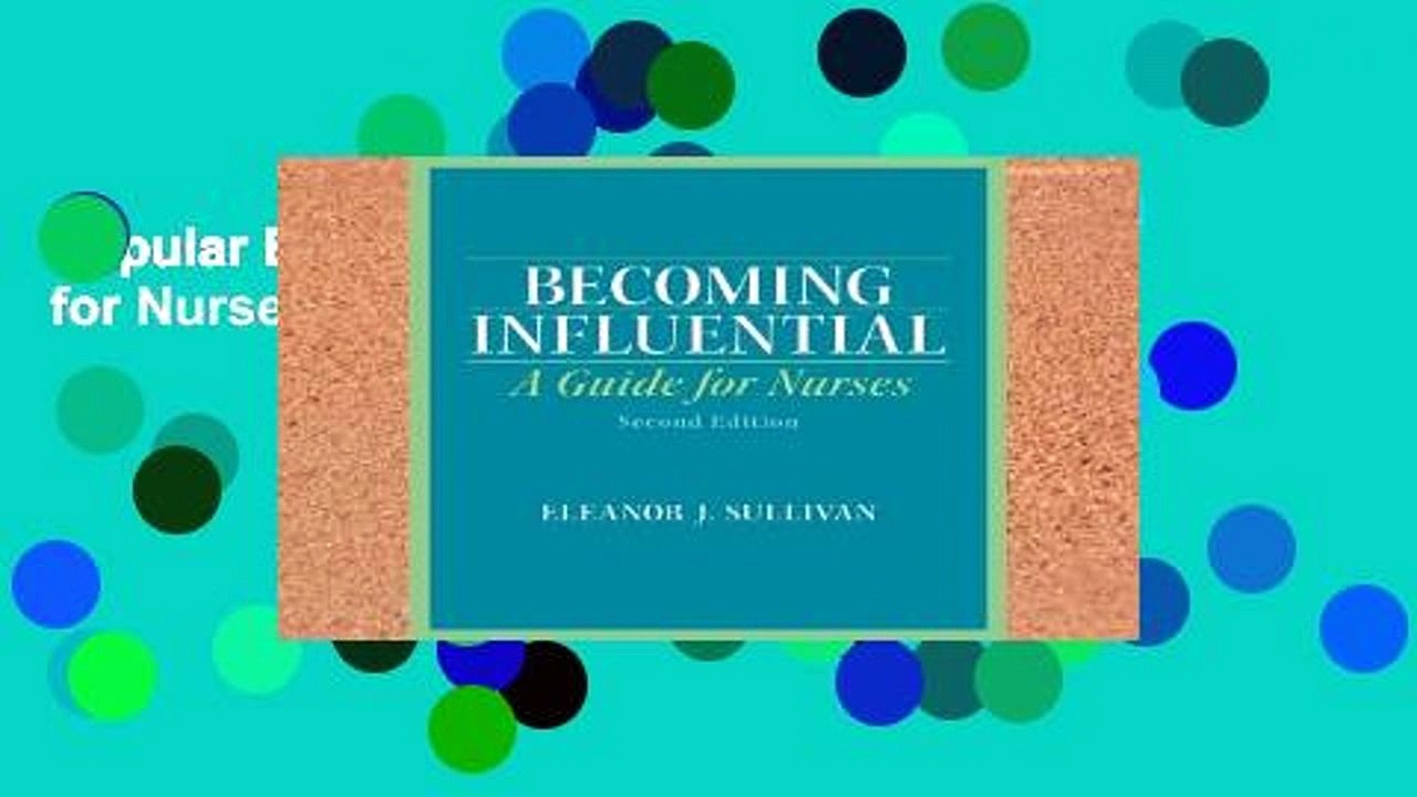 Popular Becoming Influential: A Guide for Nurses