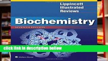 Library  Lippincott Illustrated Reviews: Biochemistry (Lippincott Illustrated Reviews Series)