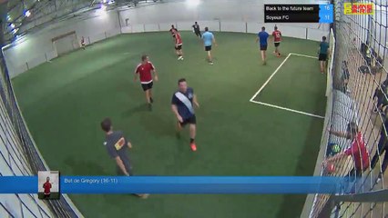 But de Gregory (16-11) - Back to the future team Vs Soyeux FC - 16/10/18 19:00 - LIGUE 4