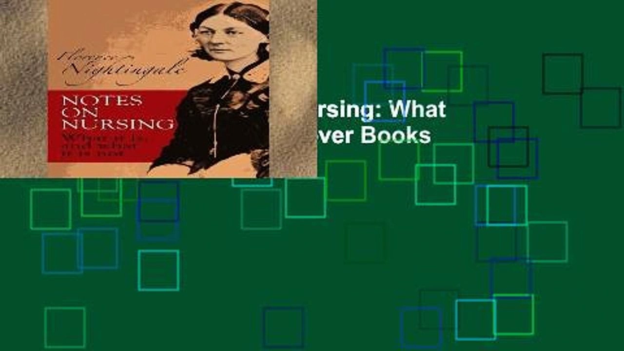 Best product  Notes on Nursing: What It Is, and What It Is Not (Dover Books on Biology)