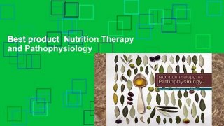 Best product  Nutrition Therapy and Pathophysiology