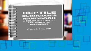 Review  Reptile Clinician s Handbook: A Compact Surgical and Clinical Reference