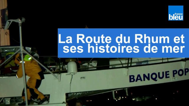 Les Histoires de la Route du Rhum