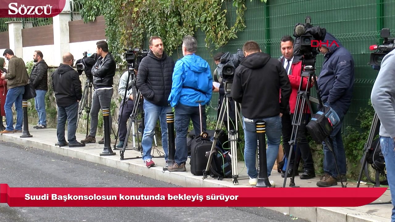 Suudi Başkonsolosun konutunda bekleyiş sürüyor